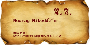 Mudray Nikodém névjegykártya